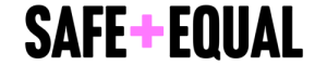 Safe + Equal, written in black text with a pink plus sign.