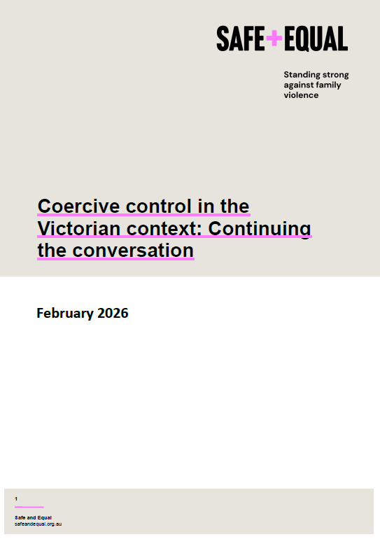 Coercive control in the Victorian context: Continuing the conversation