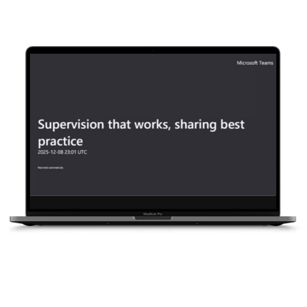 Webinar: Supervision that works, sharing best practice