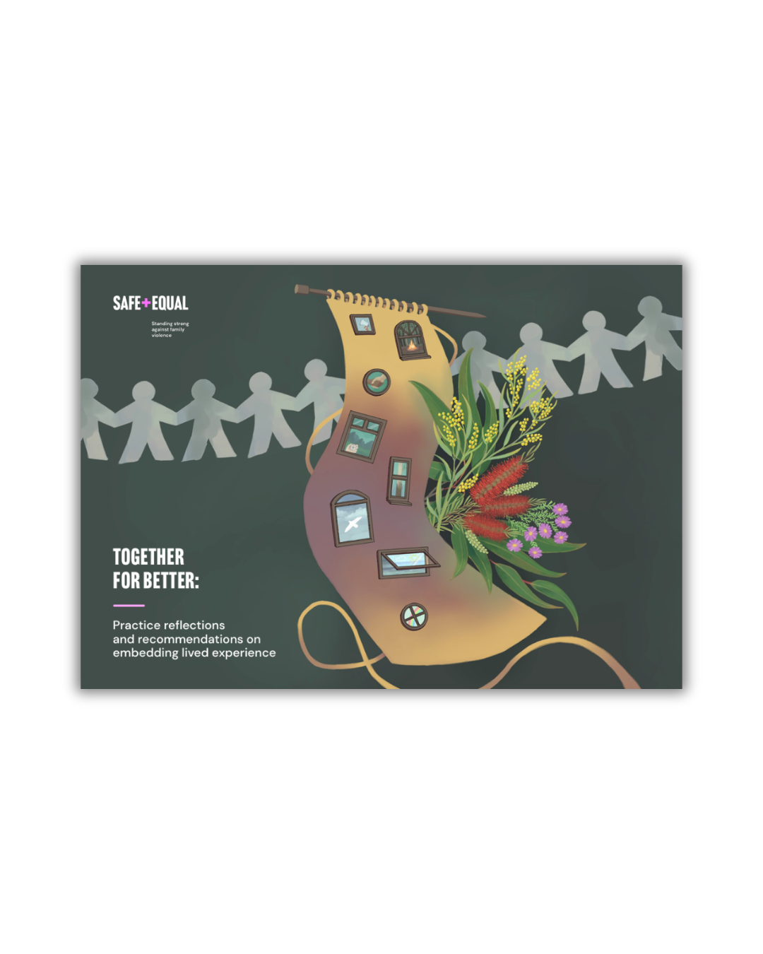 Together for Better: Practice reflections and recommendations on embedding lived experience