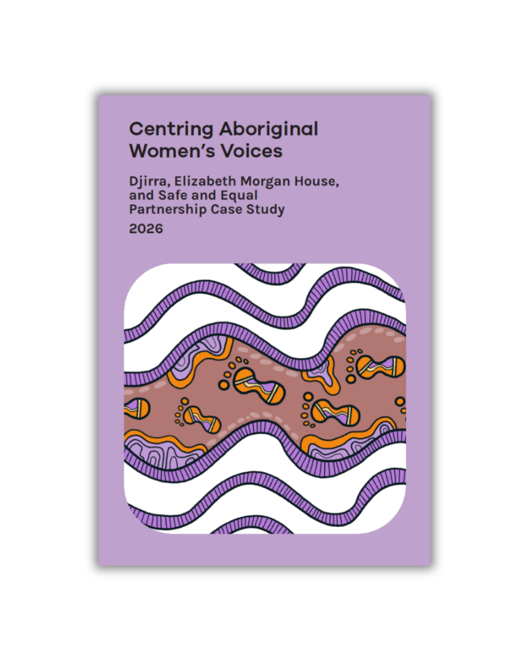 Centring Aboriginal Women’s Voices: Partnership Case Study