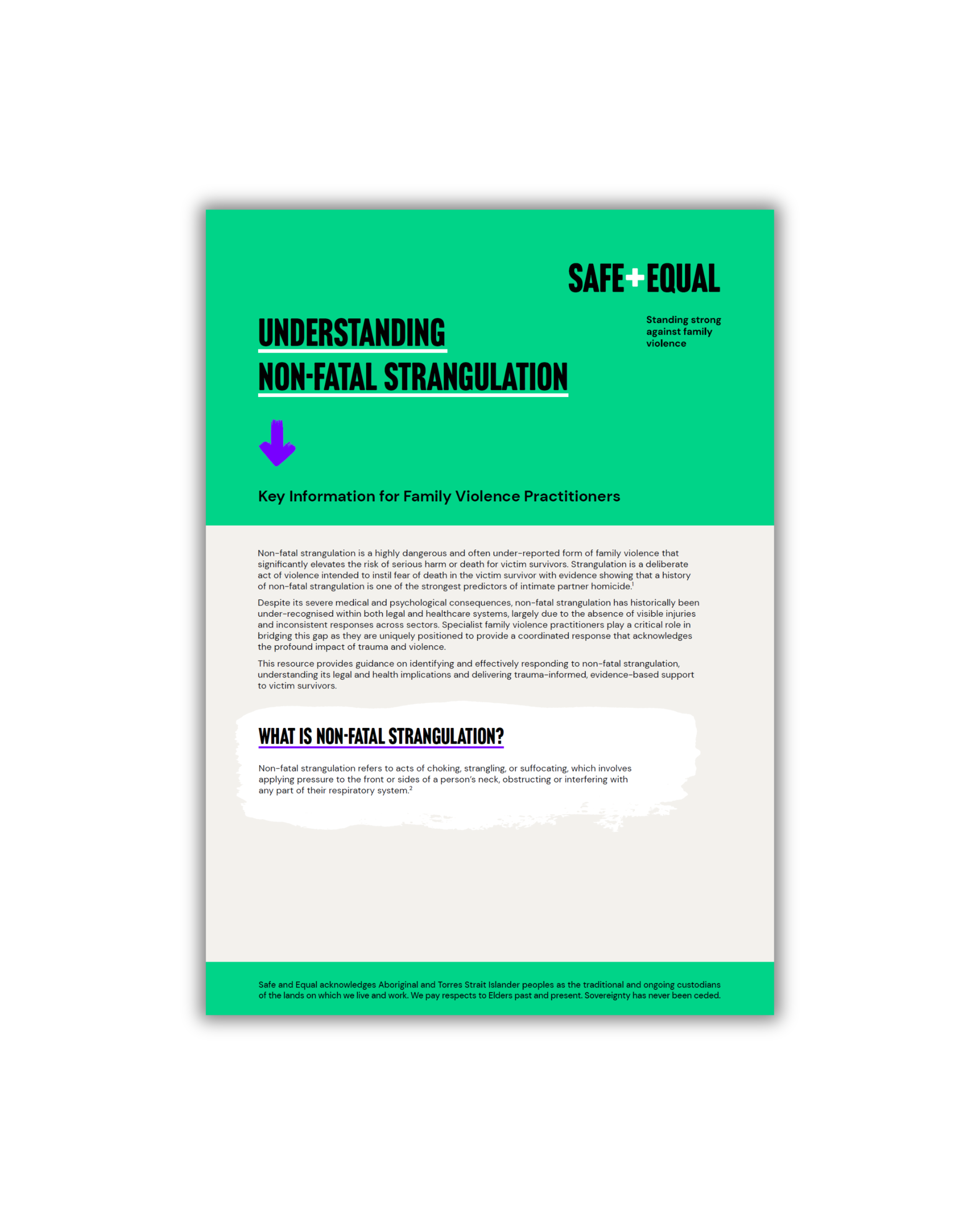 Understanding Non-Fatal Strangulation, Key information for Family Violence Practitioners